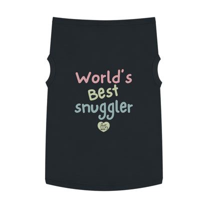 World's Best Snuggler Pet Tank Top