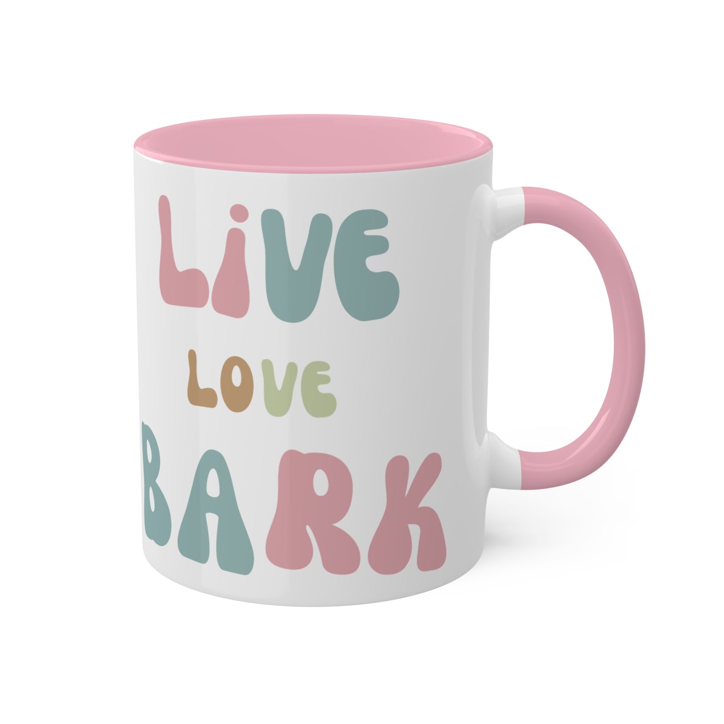 Live Love Bark Colorful Mugs, 11oz