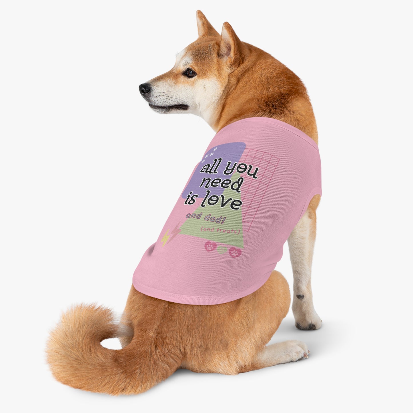 All You Need is Love and Dad Pet Tank Top