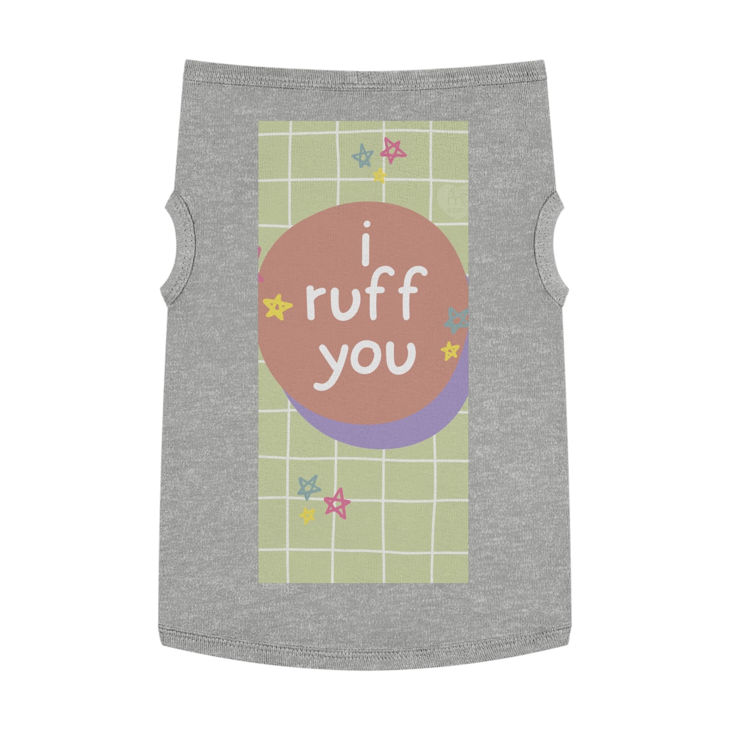 I Ruff You Pet Tank Top