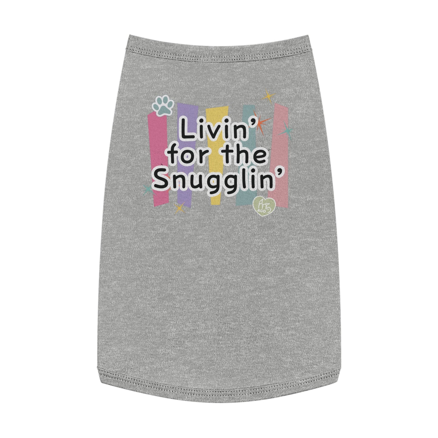 Livin' for the Snugglin' Pet Tank Top