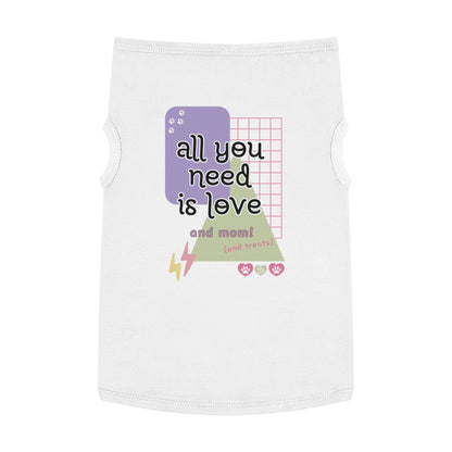 All You Need is Love and Dad Pet Tank Top