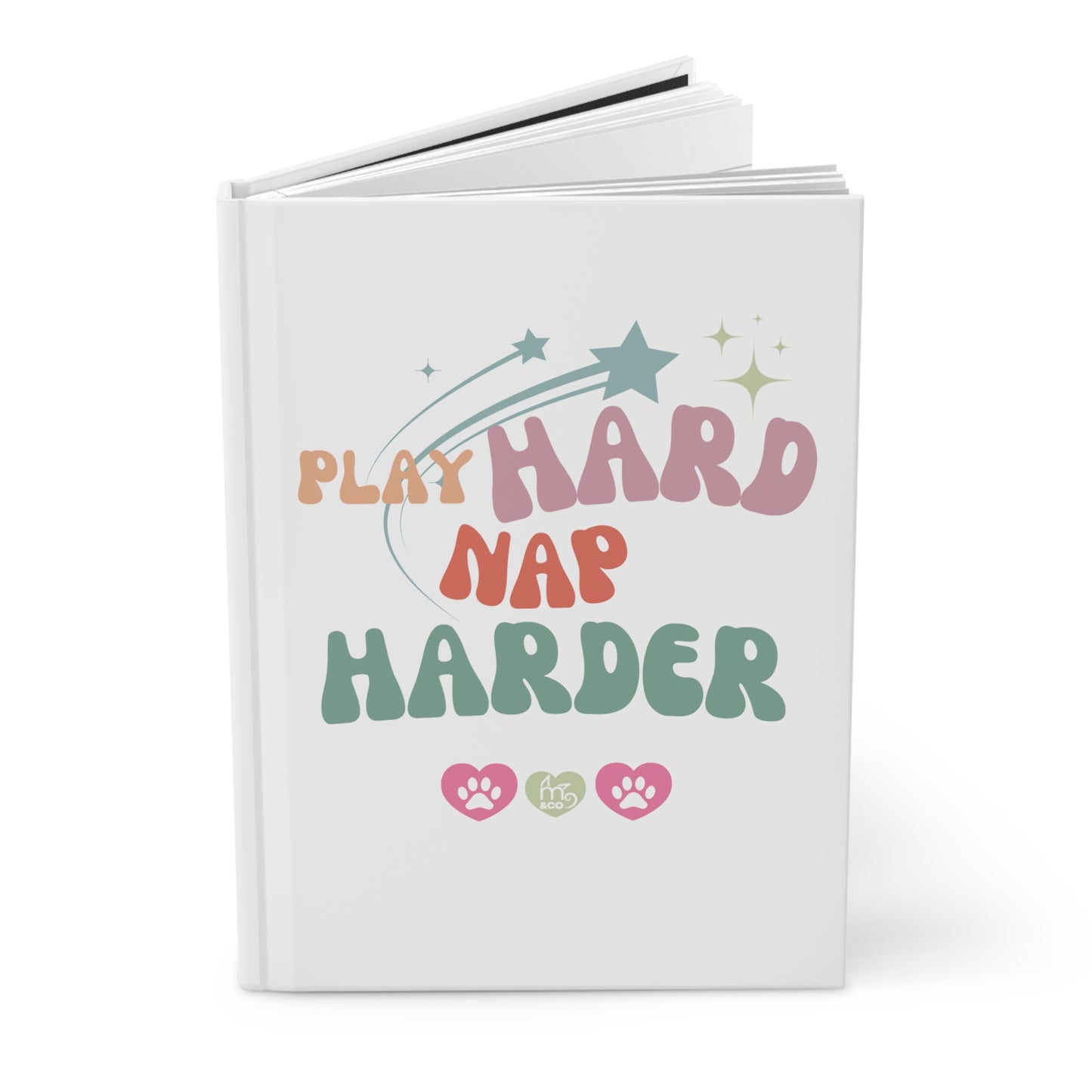 Play Hard Nap Harder Hardcover Journal Matte