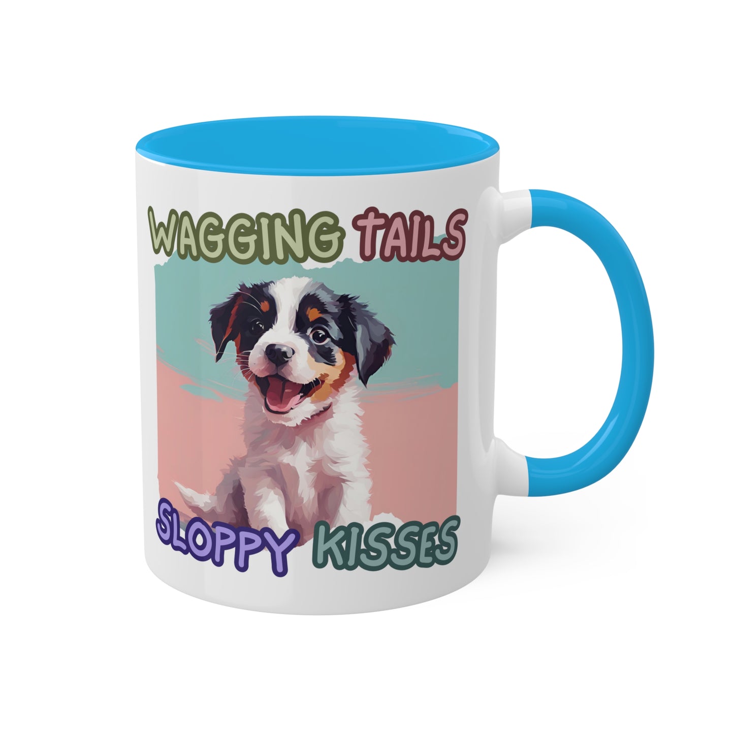 Wagging Tails Sloppy Kisses Colorful Mugs, 11oz