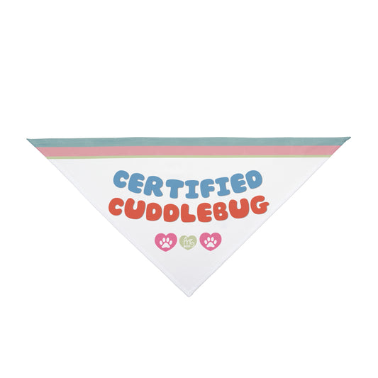 Certified Cuddlebug Pet Bandana